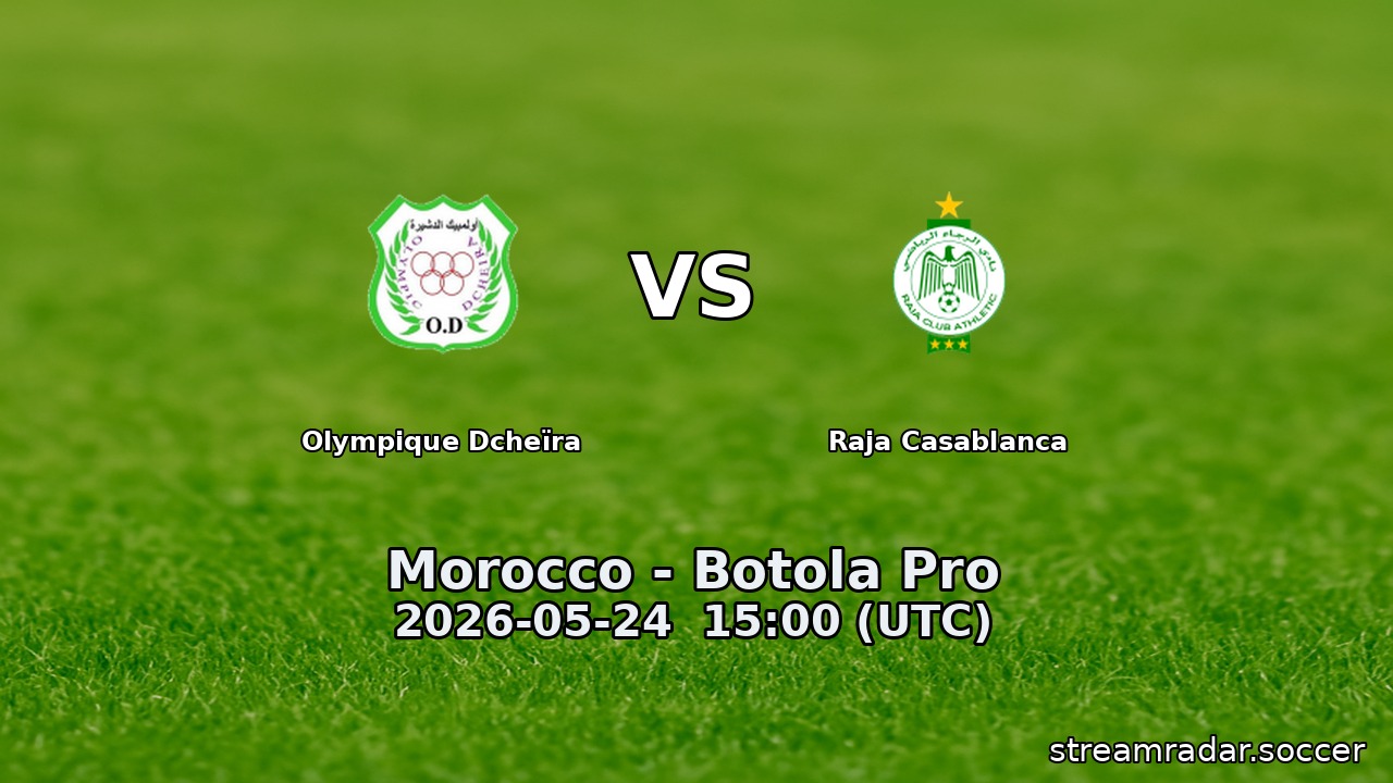 Olympique Dcheïra vs Raja Casablanca