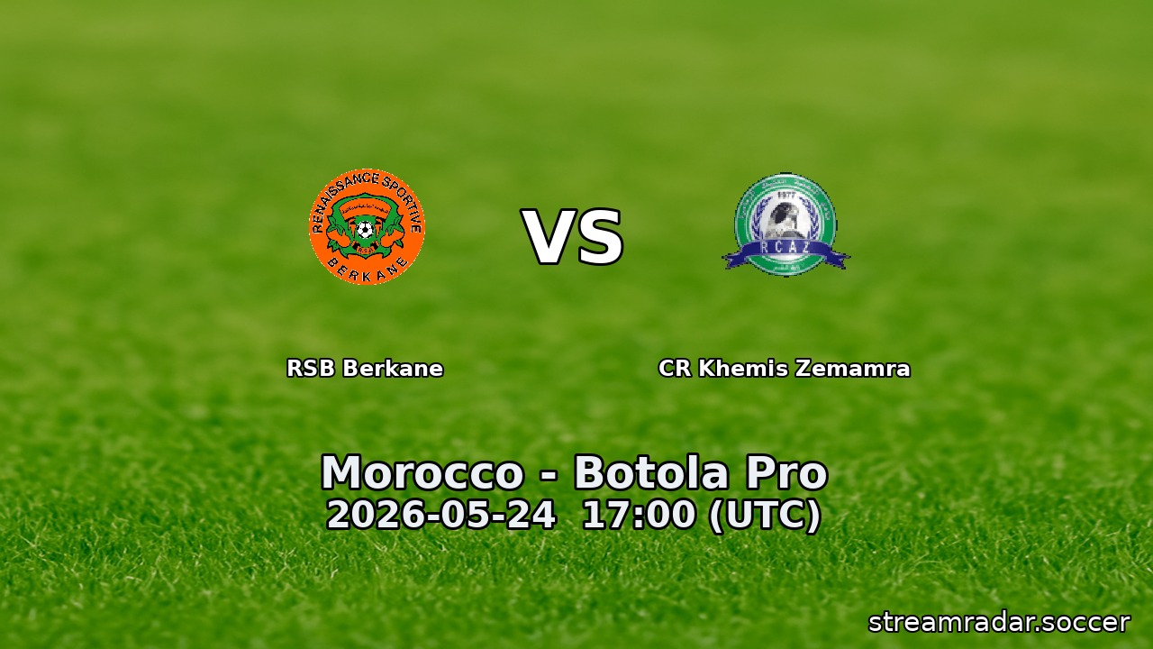 RSB Berkane vs CR Khemis Zemamra