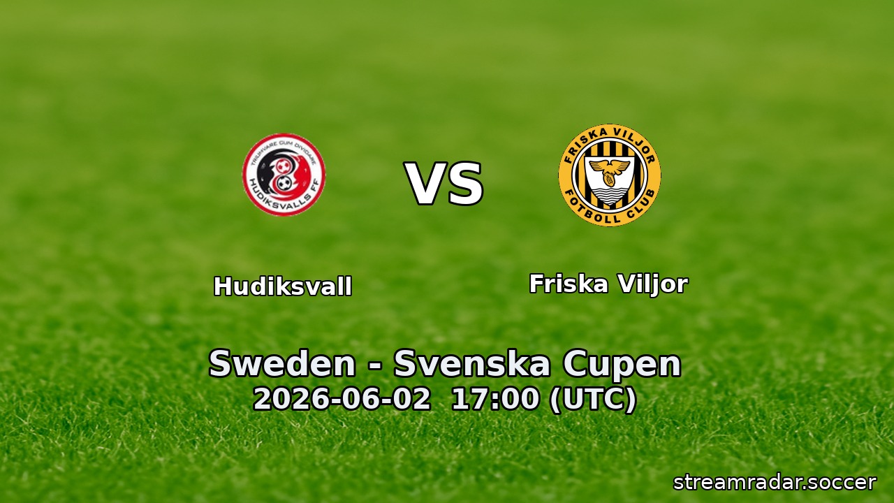 Hudiksvall vs Friska Viljor