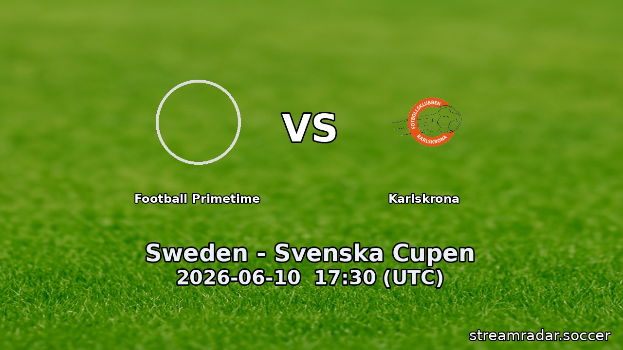Football Primetime vs Karlskrona