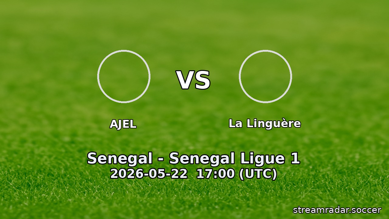 AJEL vs La Linguère