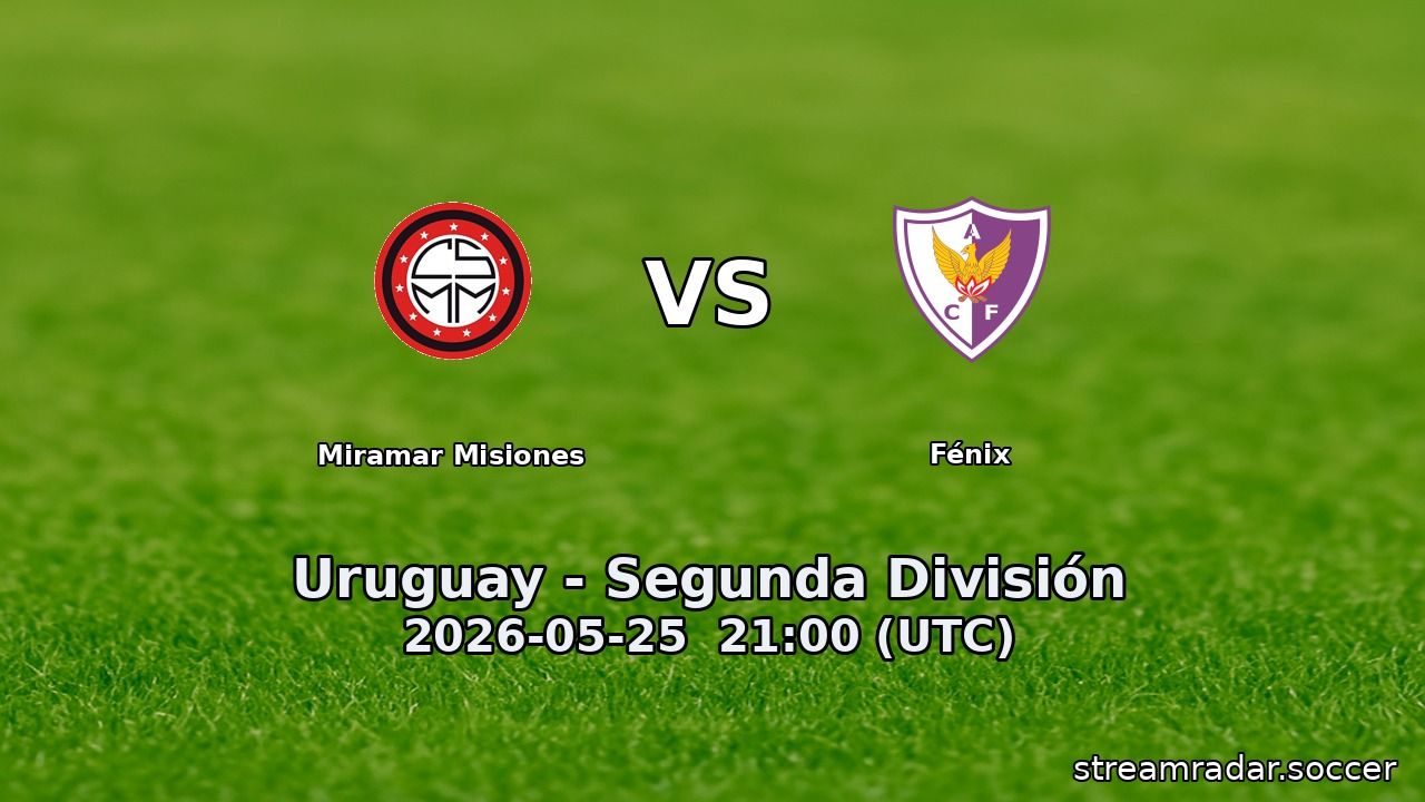 Miramar Misiones vs Fénix