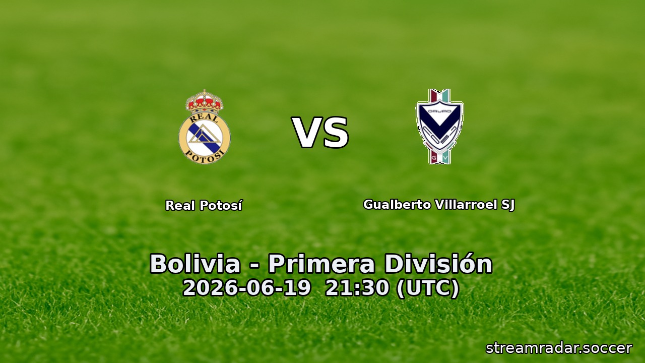 Real Potosí vs Gualberto Villarroel SJ