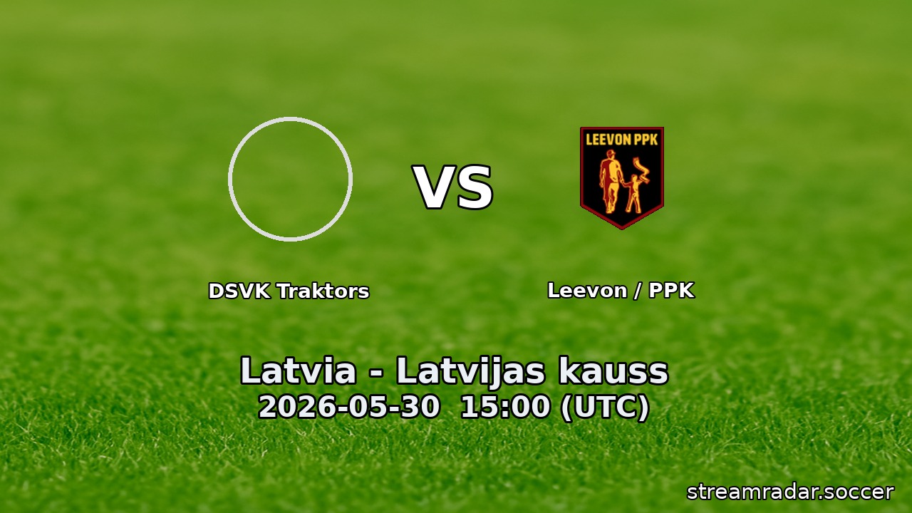 DSVK Traktors vs Leevon / PPK