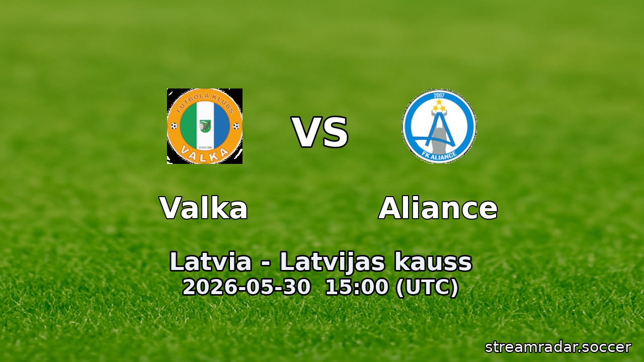 Valka vs Aliance