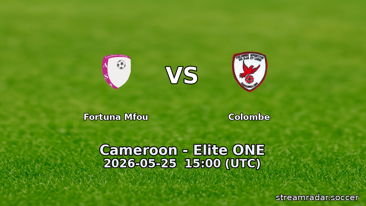 Fortuna Mfou vs Colombe