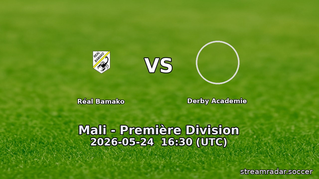 Réal Bamako vs Derby Academie