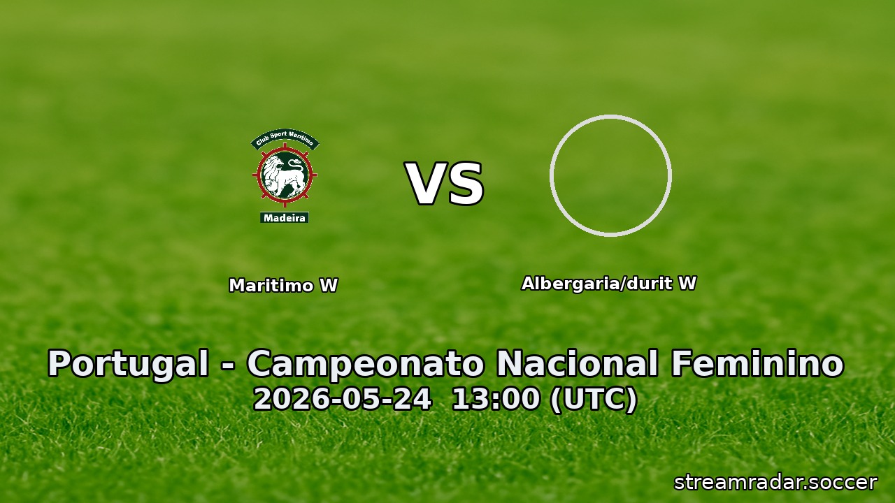 Maritimo W vs Albergaria/durit W