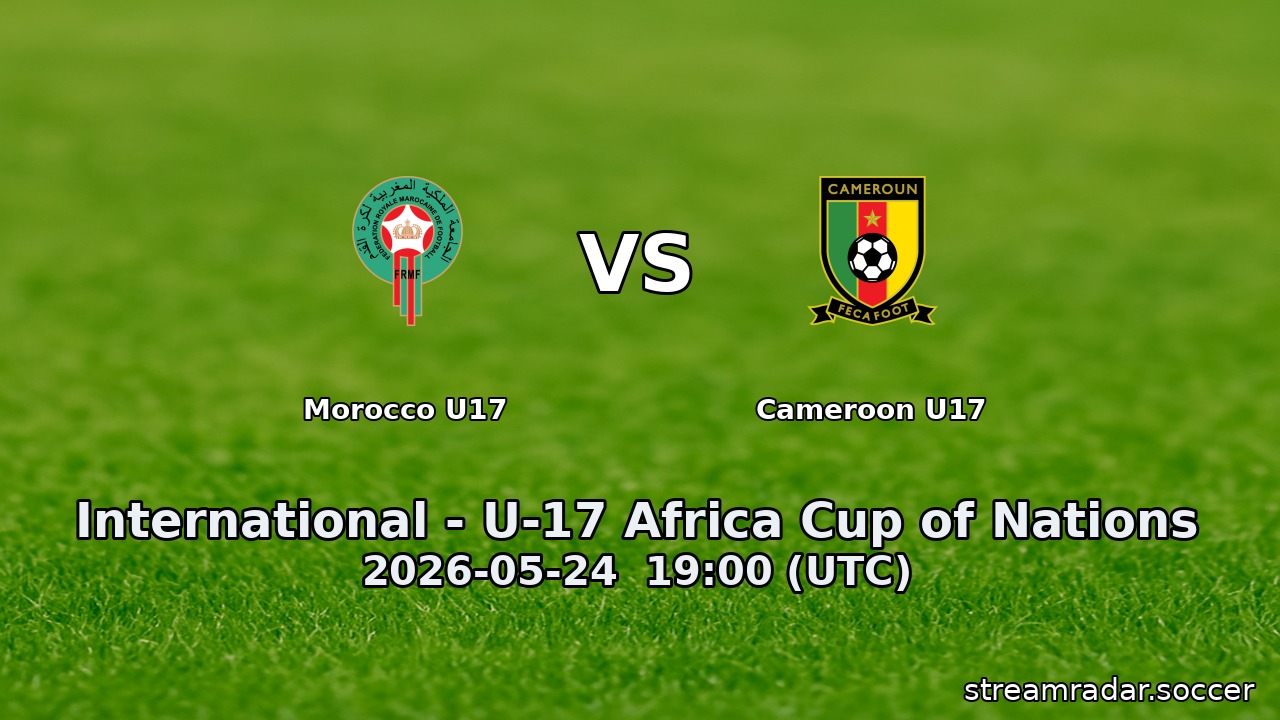 Morocco U17 vs Cameroon U17