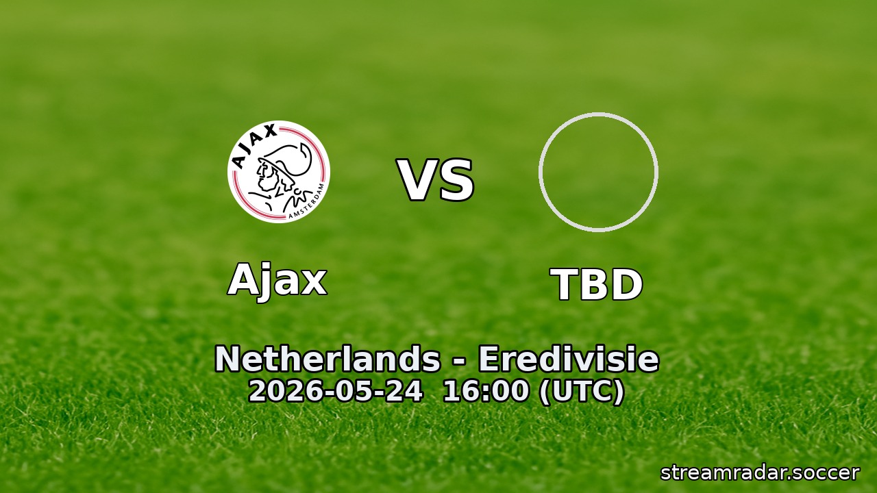 Ajax vs TBD