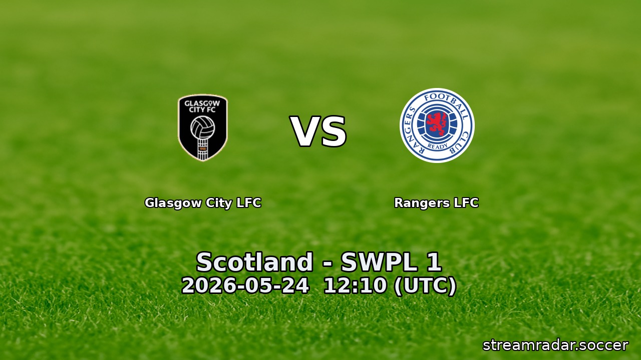 Glasgow City LFC vs Rangers LFC