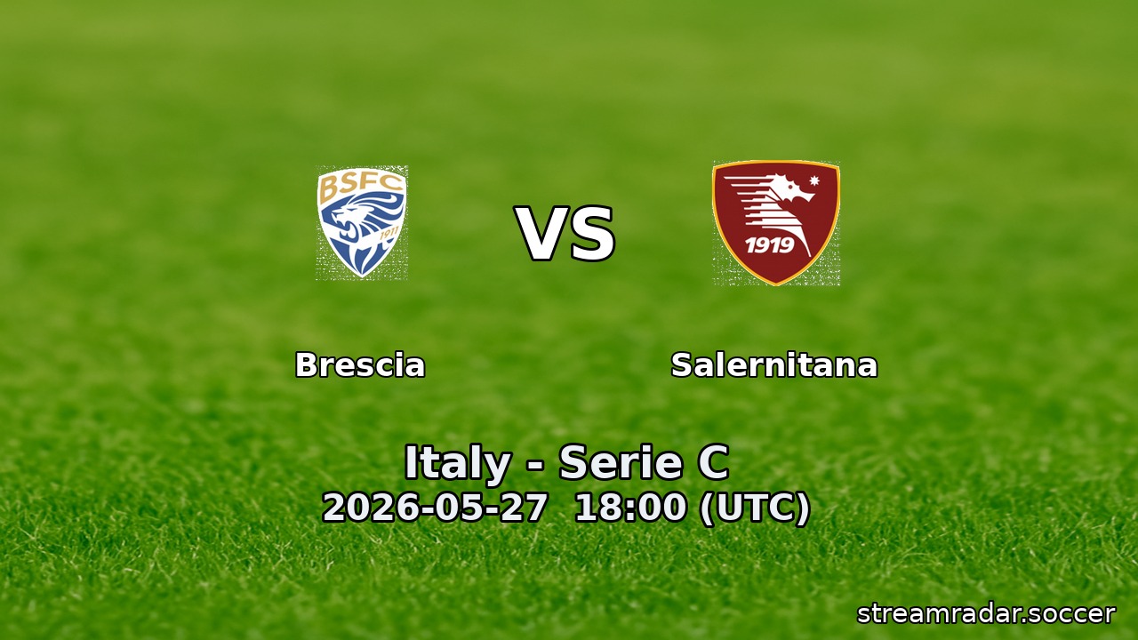 Brescia vs Salernitana