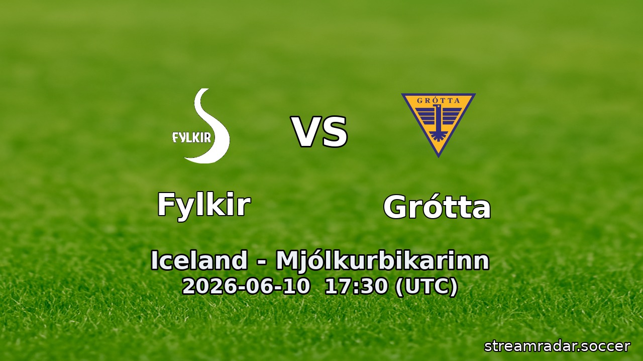 Fylkir vs Grótta