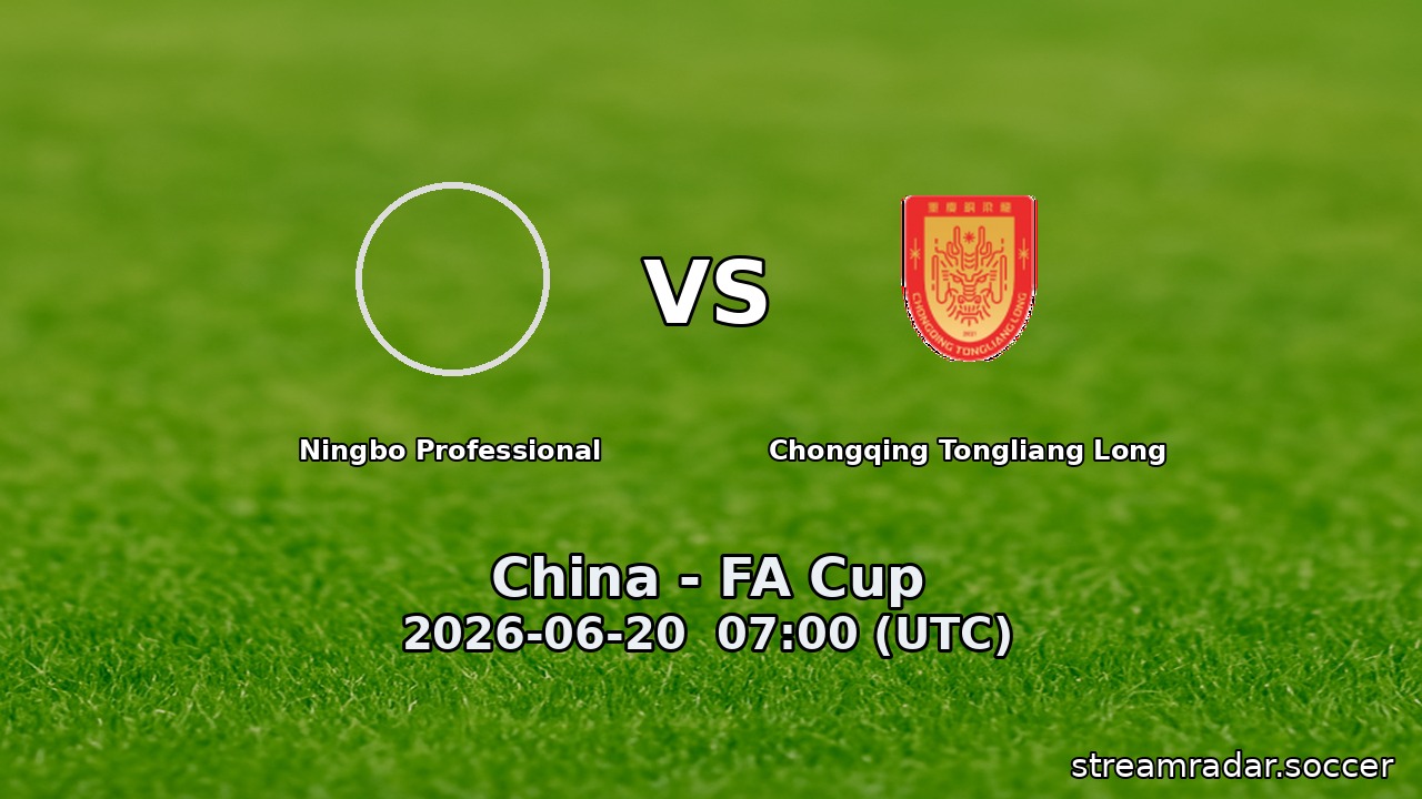 Ningbo Professional vs Chongqing Tongliang Long