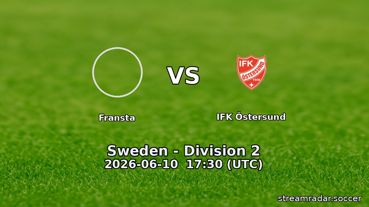 Fransta vs IFK Östersund