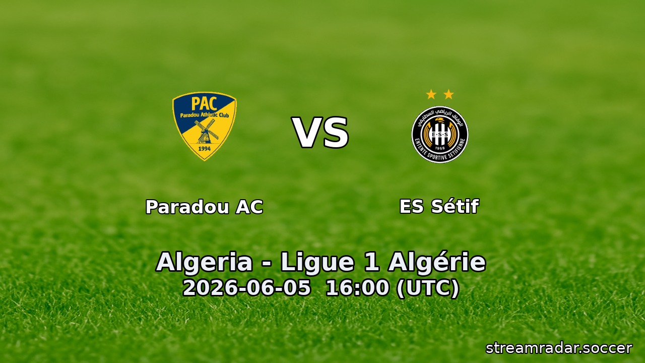 Paradou AC vs ES Sétif