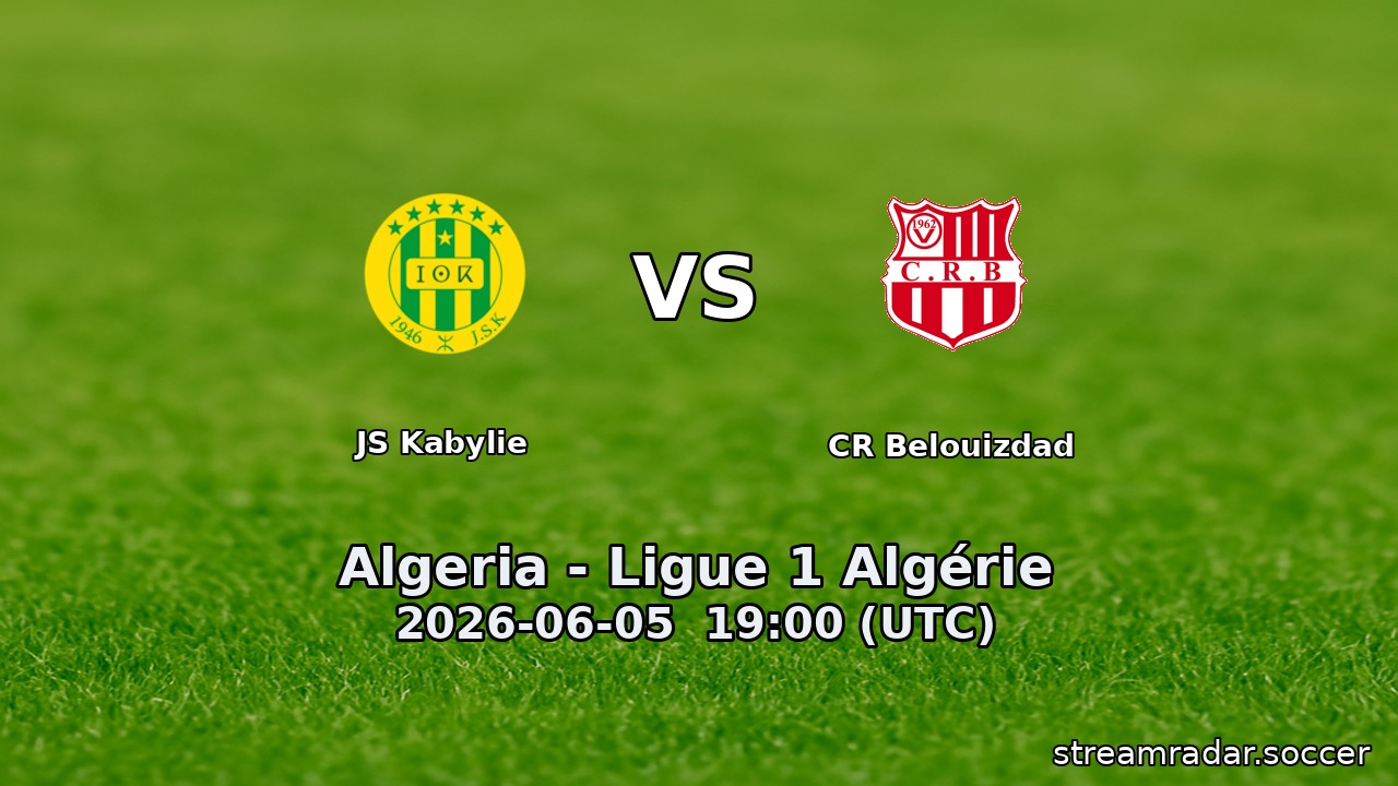 JS Kabylie vs CR Belouizdad