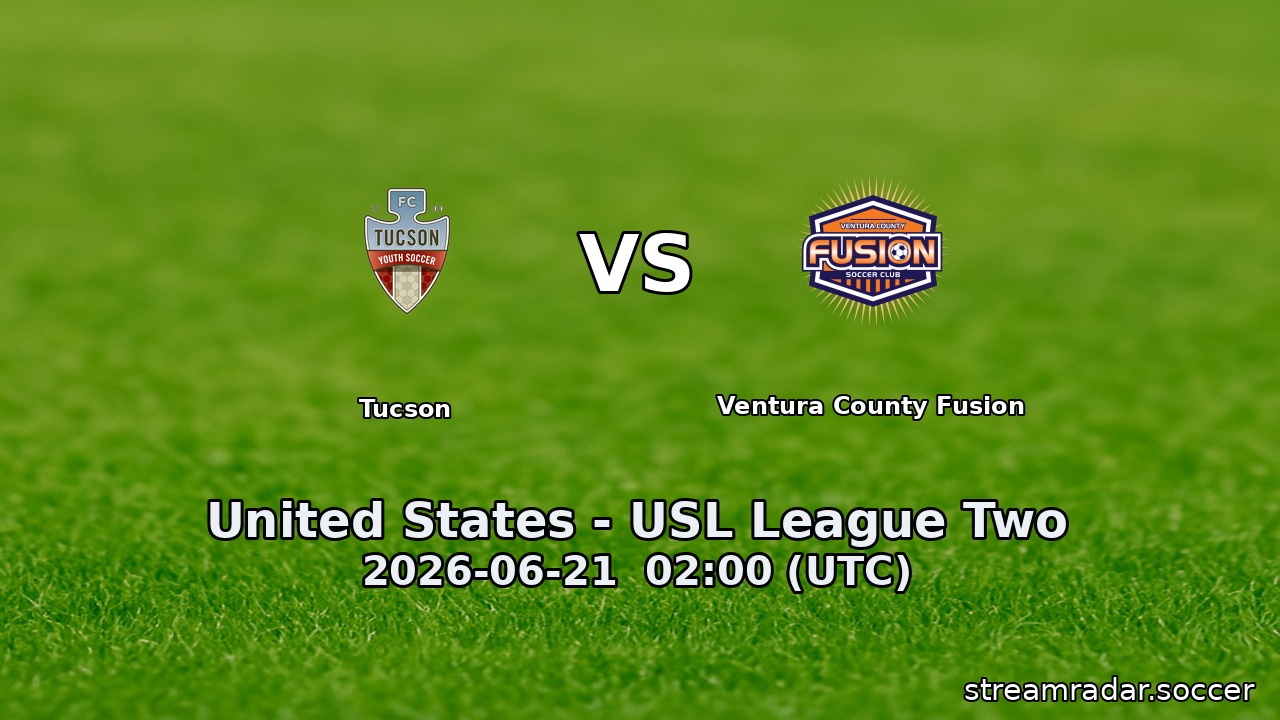 Tucson vs Ventura County Fusion