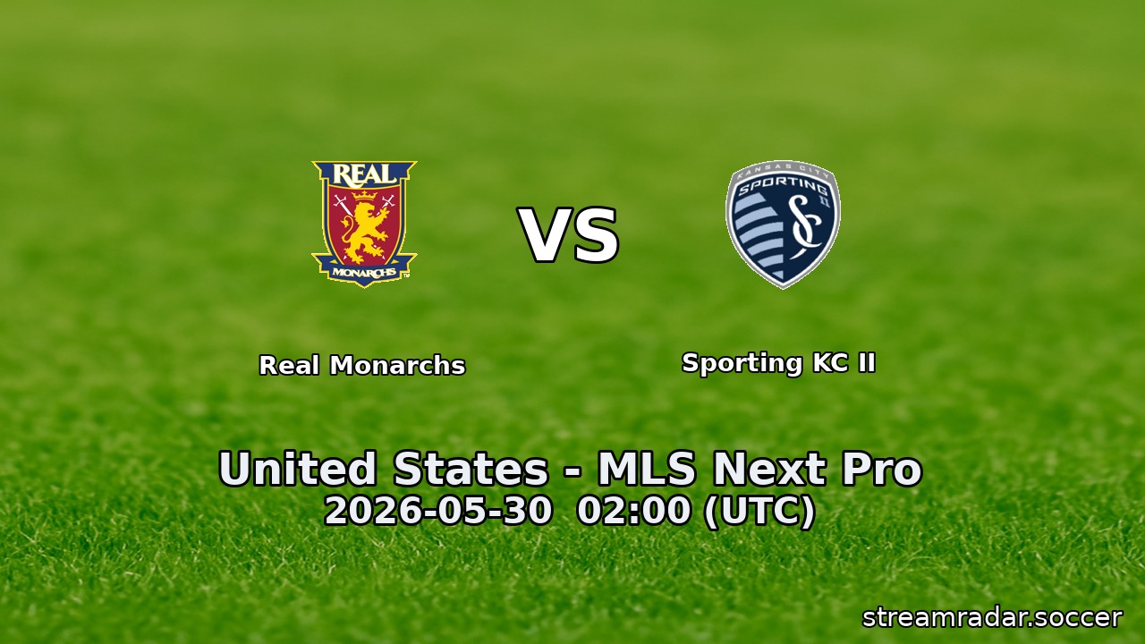 Real Monarchs vs Sporting KC II