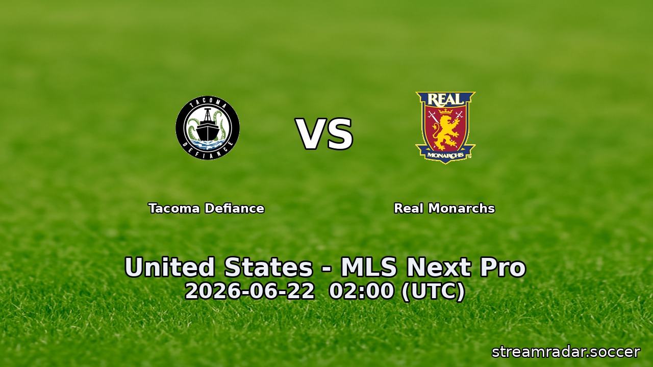 Tacoma Defiance vs Real Monarchs