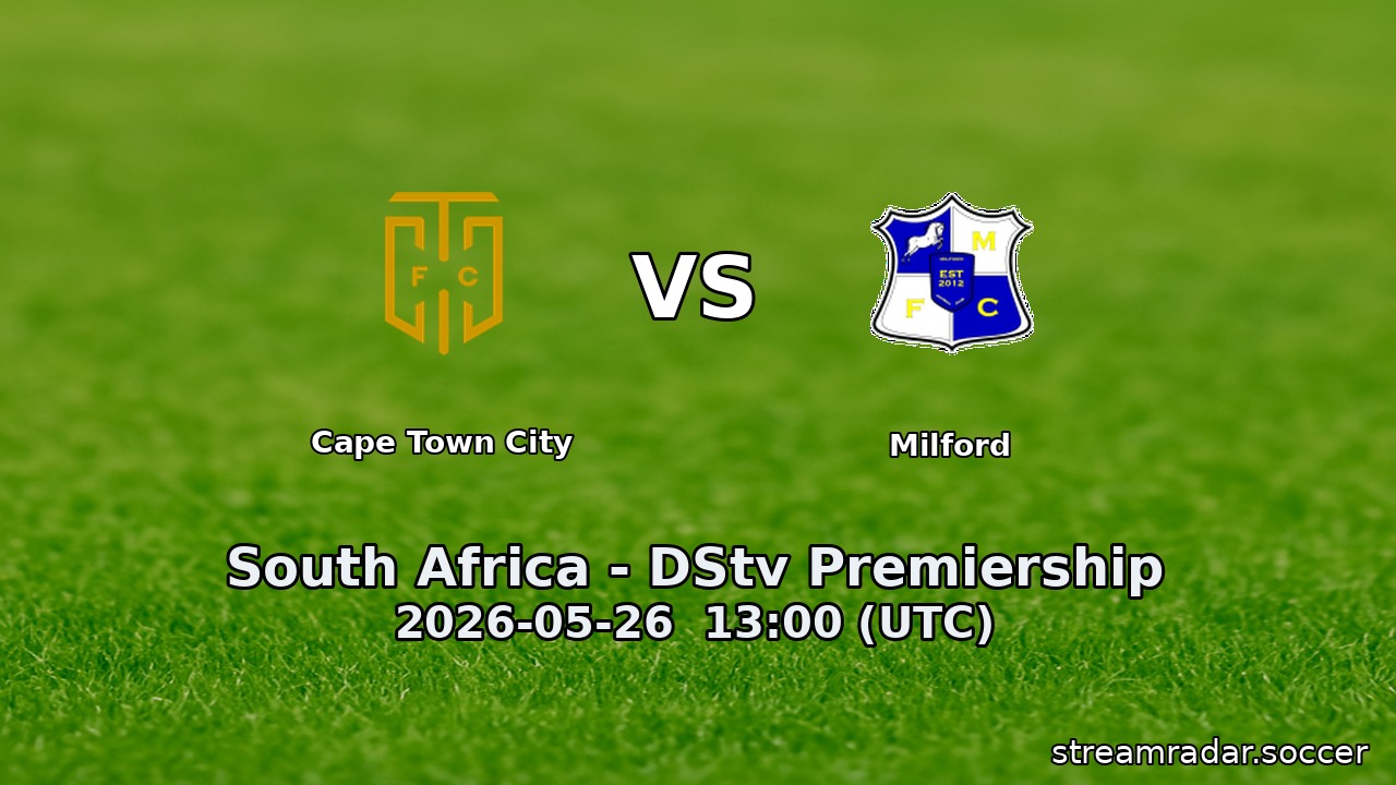 Cape Town City vs Milford