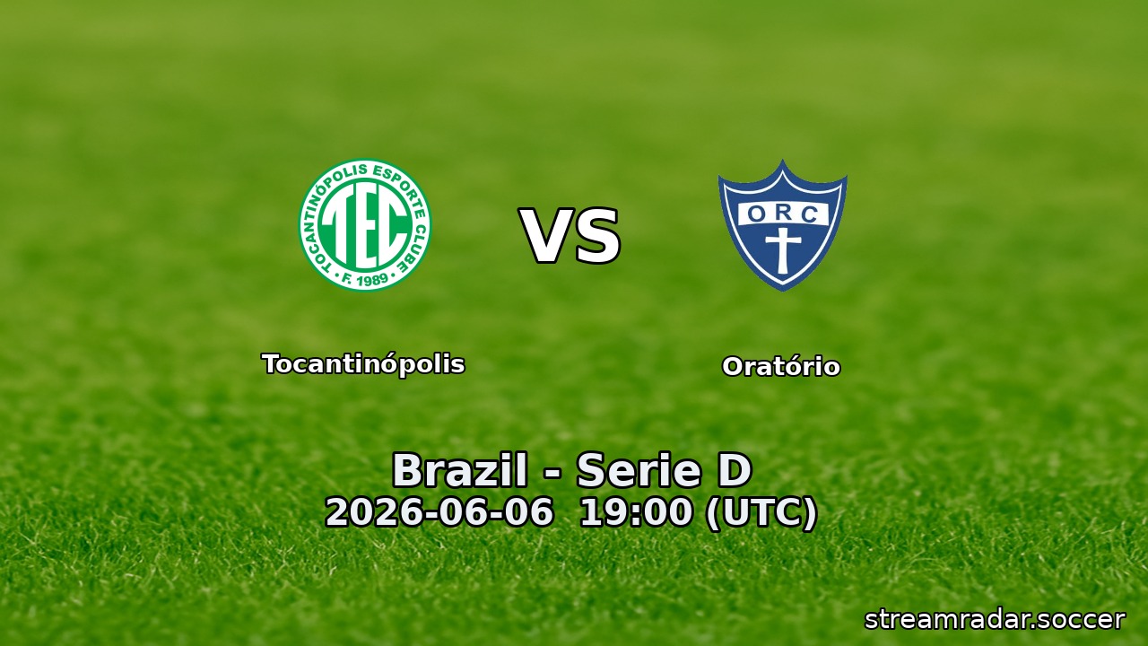 Tocantinópolis vs Oratório