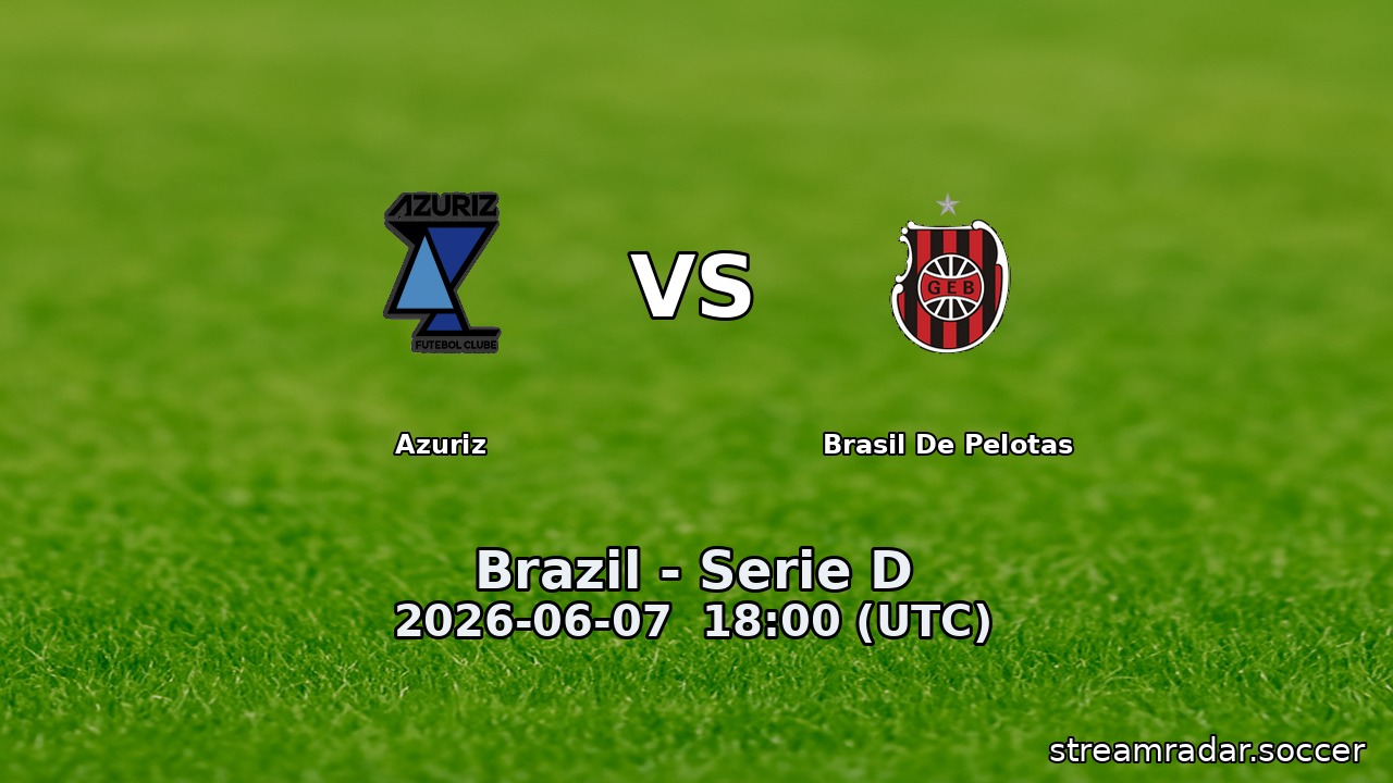 Azuriz vs Brasil De Pelotas