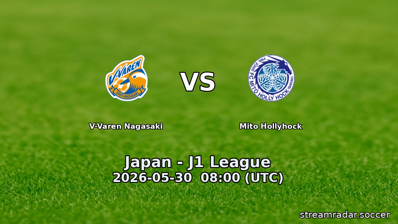 V-Varen Nagasaki vs Mito Hollyhock