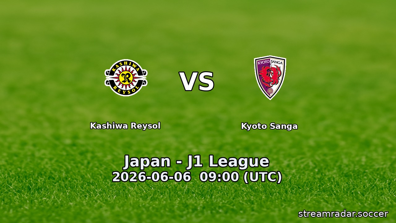 Kashiwa Reysol vs Kyoto Sanga