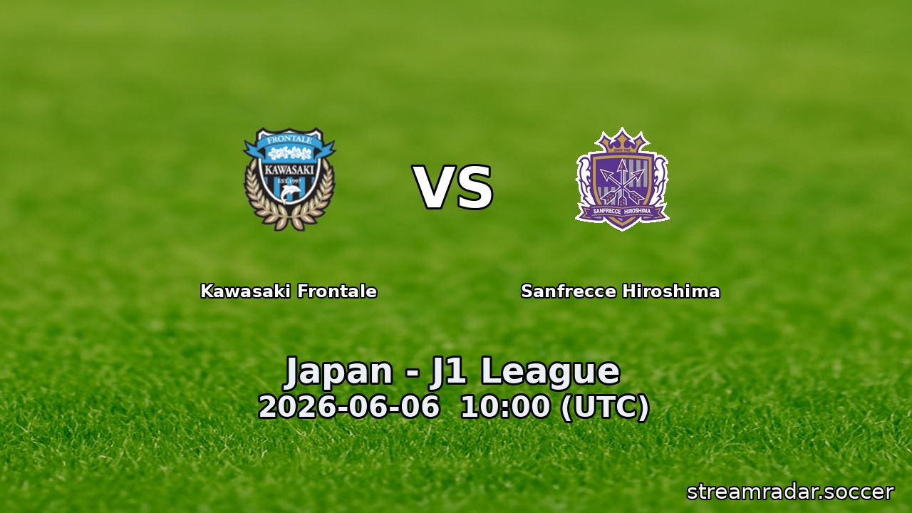 Kawasaki Frontale vs Sanfrecce Hiroshima