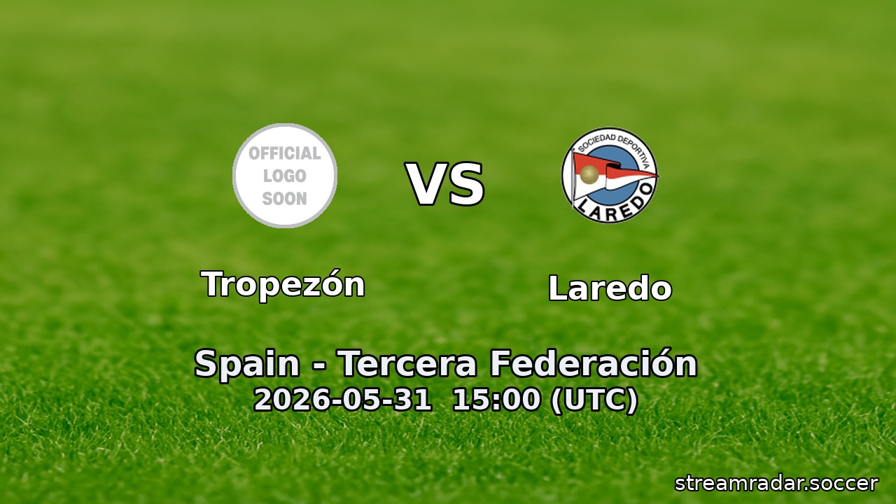 Tropezón vs Laredo