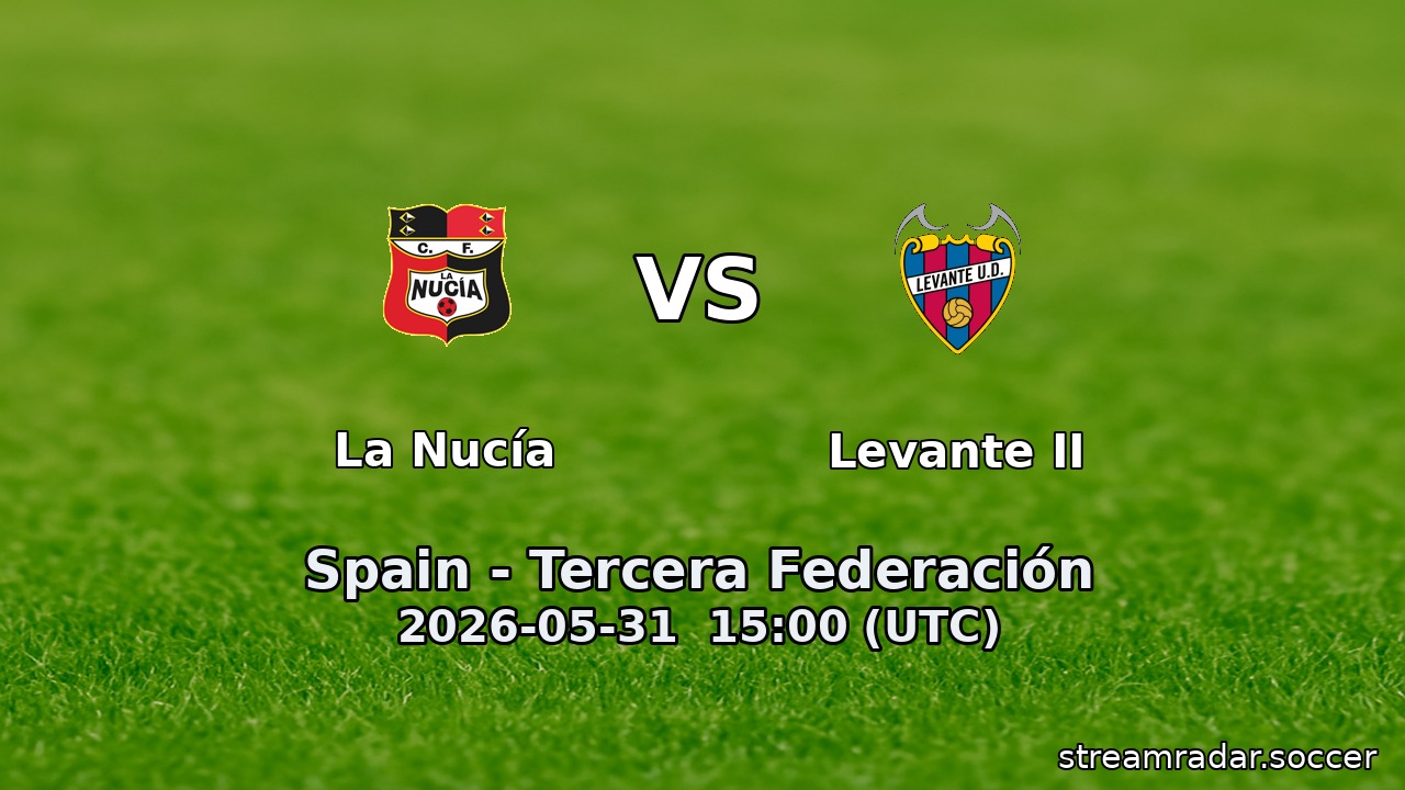 La Nucía vs Levante II