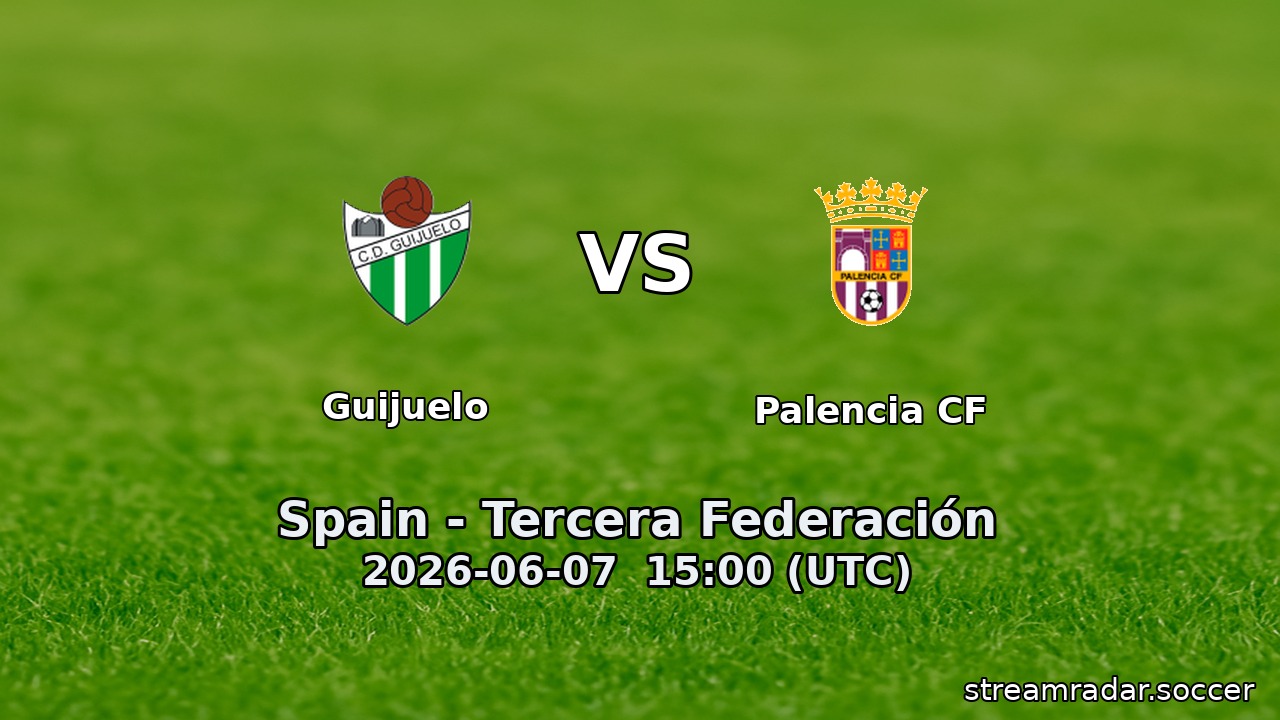 Guijuelo vs Palencia CF