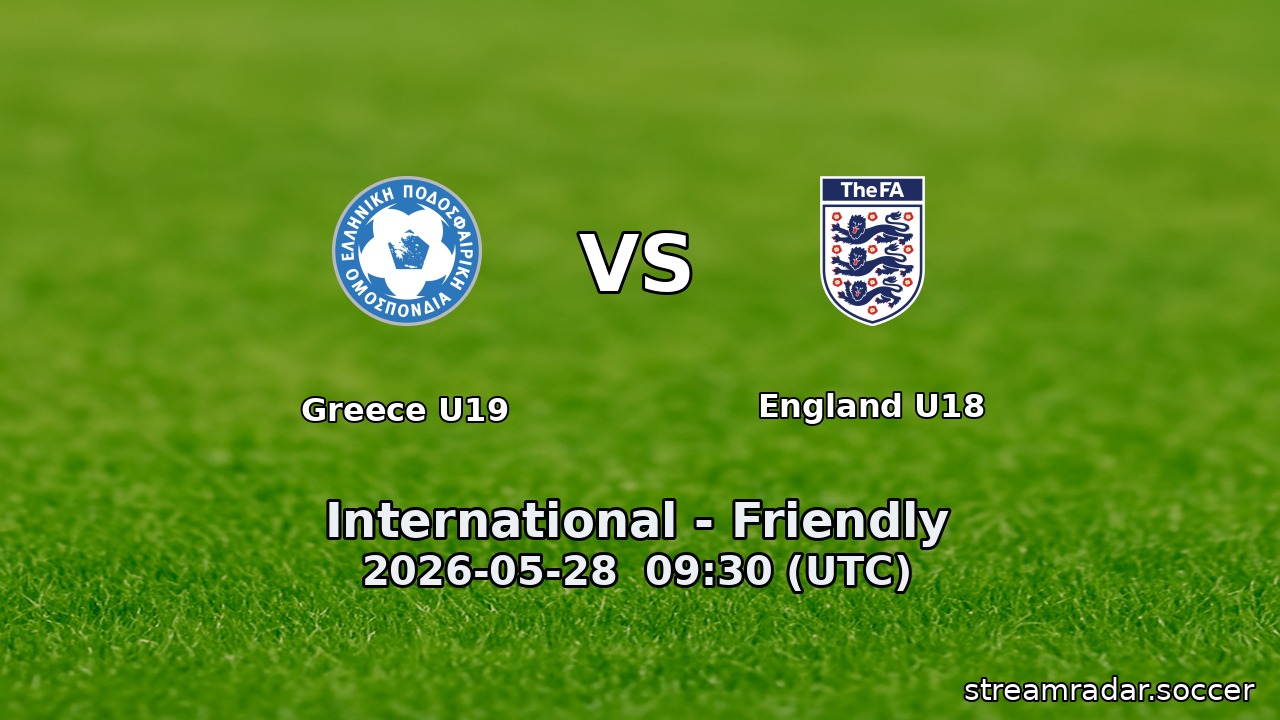 Greece U19 vs England U18