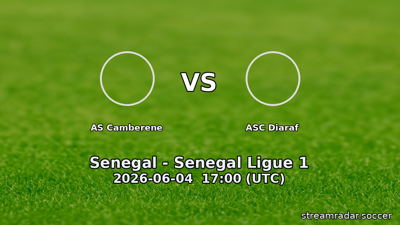 AS Camberene vs ASC Diaraf