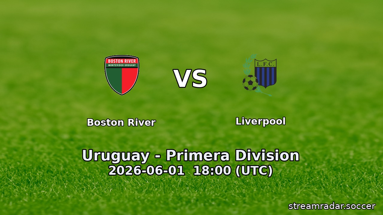 Boston River vs Liverpool