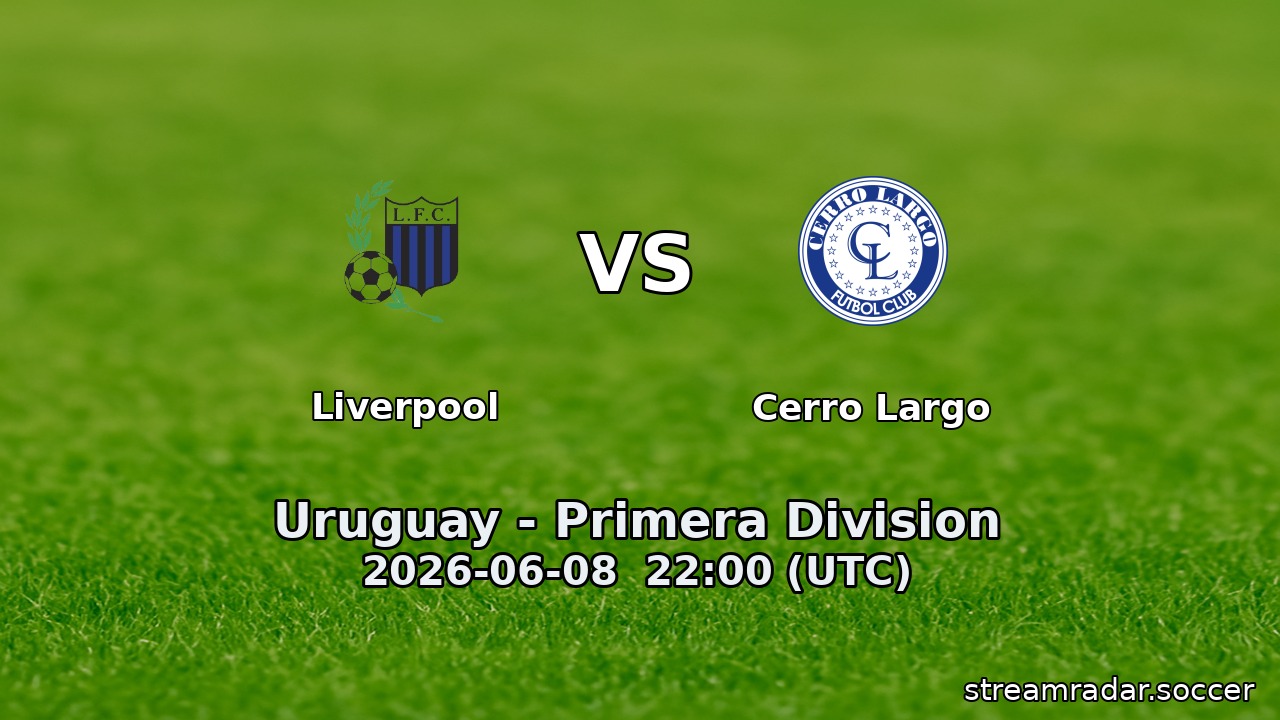 Liverpool vs Cerro Largo