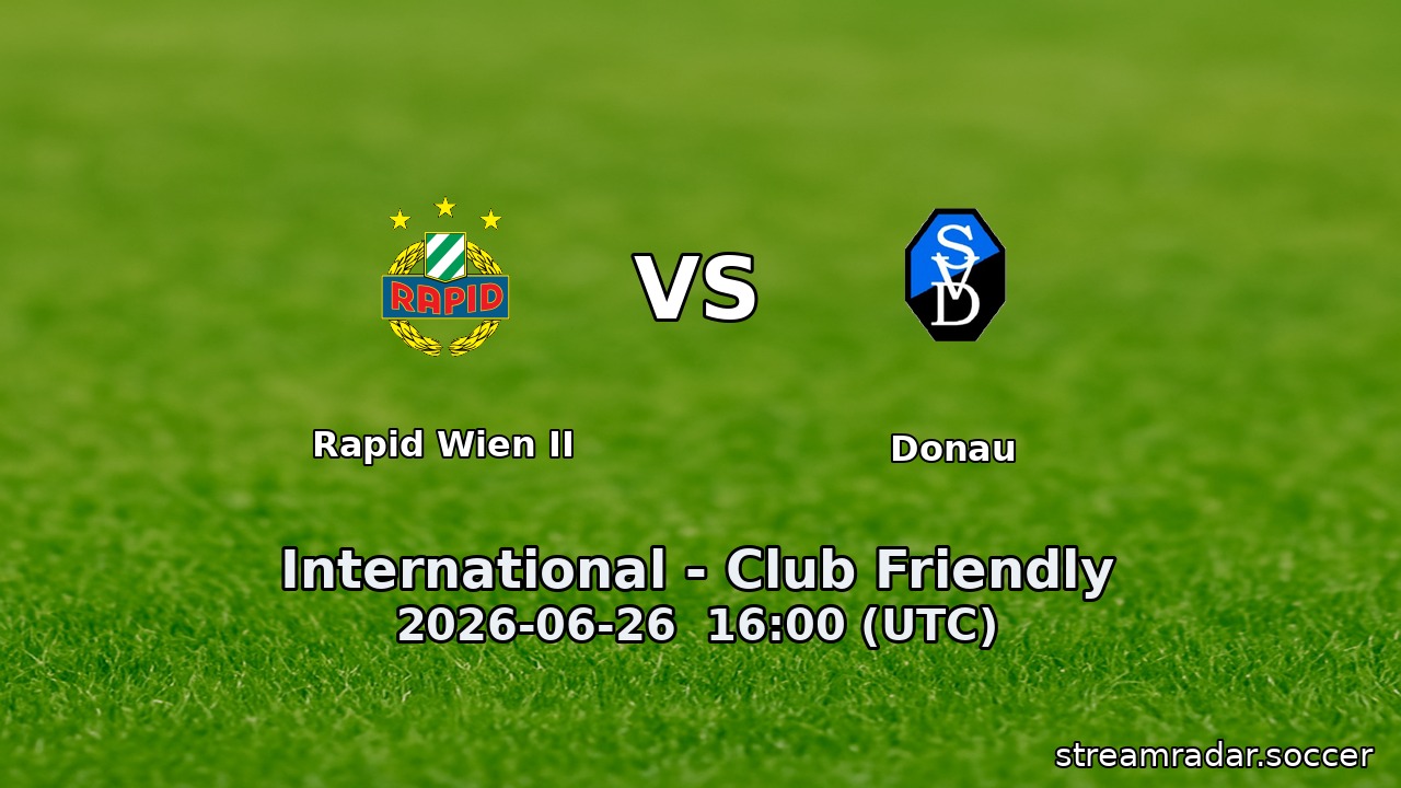 Rapid Wien II vs Donau