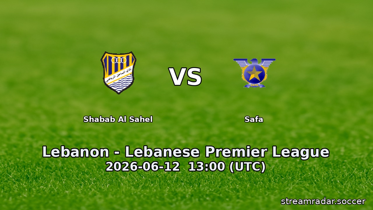 Shabab Al Sahel vs Safa