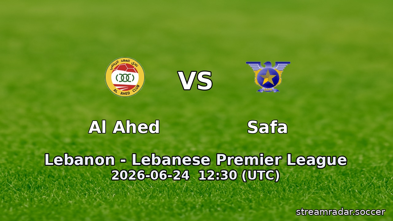 Al Ahed vs Safa