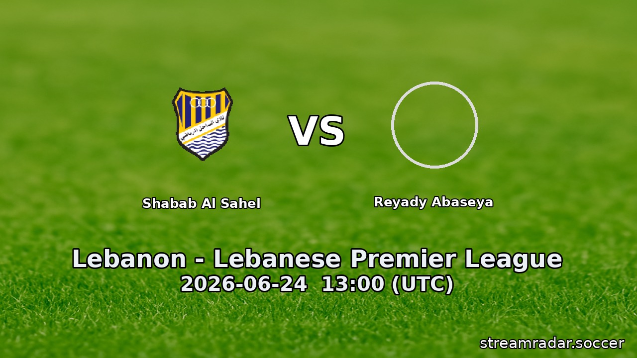 Shabab Al Sahel vs Reyady Abaseya