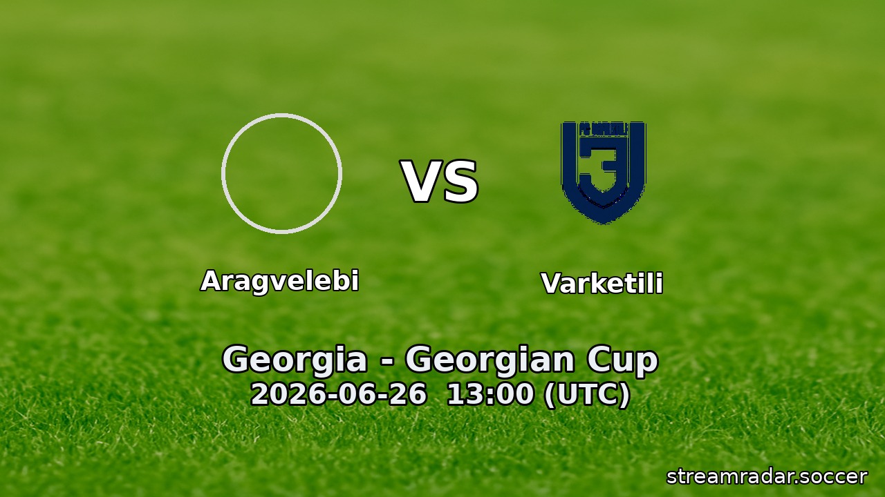Aragvelebi vs Varketili