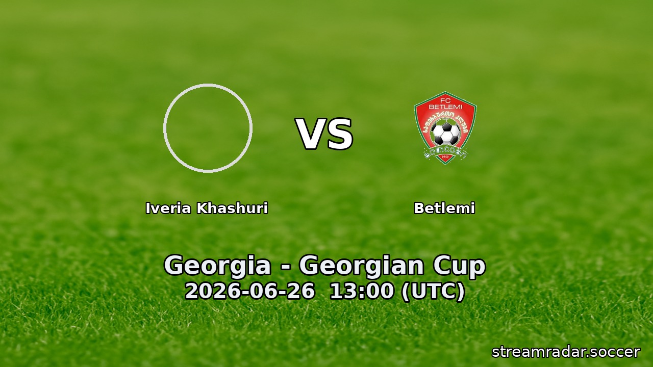 Iveria Khashuri vs Betlemi