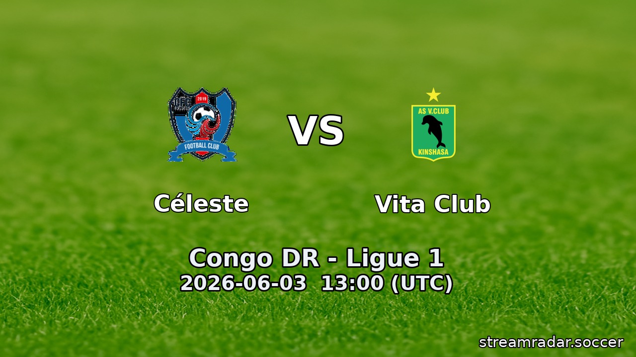 Céleste vs Vita Club