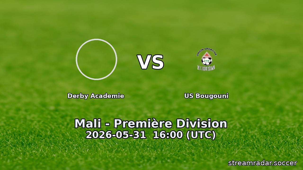 Derby Academie vs US Bougouni