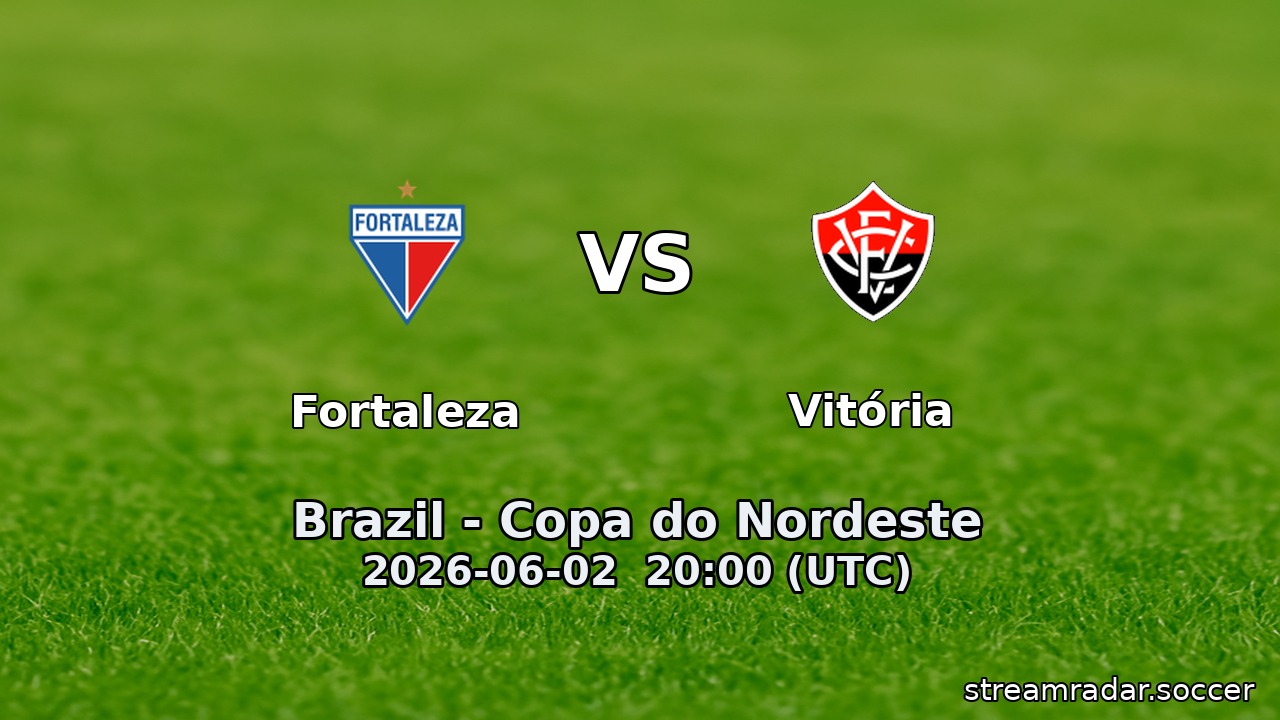 Fortaleza vs Vitória