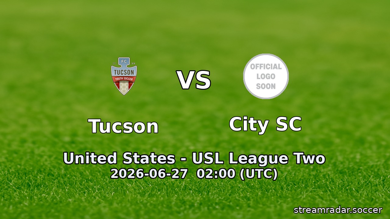 Tucson vs City SC