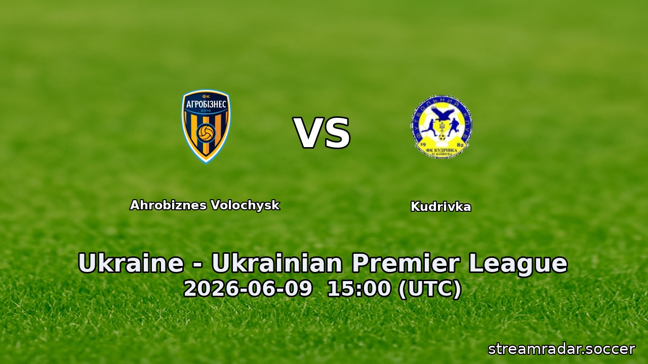 Ahrobiznes Volochysk vs Kudrivka