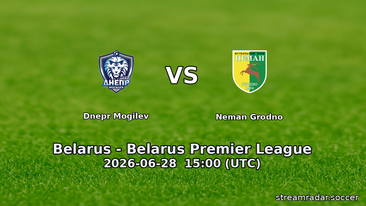 Dnepr Mogilev vs Neman Grodno