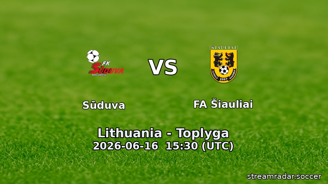 Sūduva vs FA Šiauliai